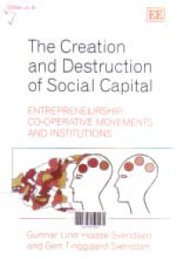 Image of THE CREATION AND DESTRUCTION OF SOCIAL CAPITAL