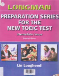 LONGMAN PREPARATION SERIES FOR THE NEW TOEIC TEST