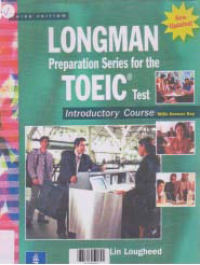 LONGMAN PREPARATION SERIES FOR THE NEW TOEIC TEST