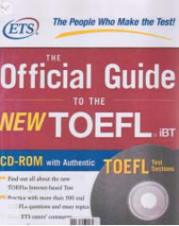 THE OFFICIAL GUIDE TO THE NEW TOEFL IBT + CD