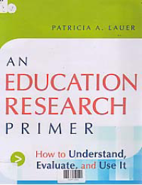 AN EDUCATION RESEARCH PRIMER