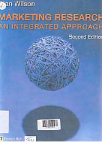 MARKETING RESEARCH AN INTEGRATED APPROACH + CD