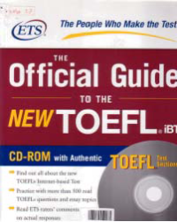 THE OFFICIAL GUIDE TO THE NEW TOEFL iBT + CD