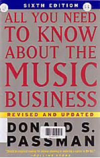 ALL YOU NEED TO KNOW ABOUT THE MUSIC BUSINESS