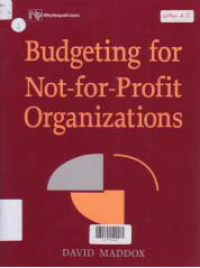 BUDGETING FOR NOT - FOR-PROFIT ORGANIZATIONS