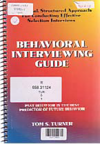 BEHAVIORAL INTERVIEWING GUIDE