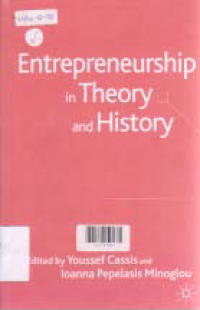 ENTREPRENEURSHIP IN THEORY AND HISTORY