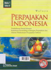 Image of PERPAJAKAN INDONESIA (Buku 1)