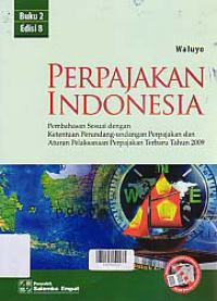 PERPAJAKAN INDONESIA (Buku 2)