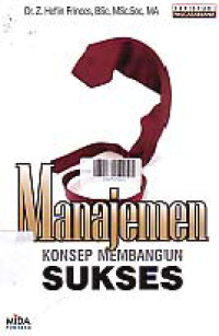 MANAJEMEN KONSEP MEMBANGUN SUKSES