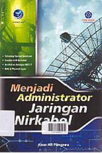 MENJADI ADMINISTRATOR JARINGAN NIRKABEL