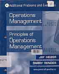Image of ADDITIONAL PROBLEMS AND EXERCISES OPERATIONS MANAGEMENT 6TH.ED. PRINCIPLES OF OPERATION MANAGEMENT