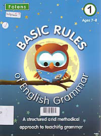 BASIC RULES OF ENGLISH GRAMMAR 1