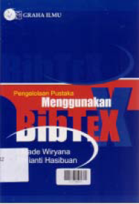 PENGELOLAAN PUSTAKA MENGGUNAKAN BIBTEX