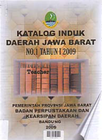 Image of KATALOG INDUK DERAH JAWA BARAT NO.1 TAHUN 1 2009