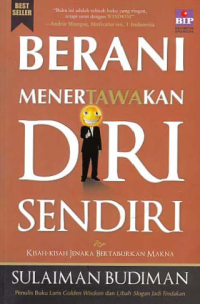 BERANI MENERTAWAKAN DIRI SENDIRI