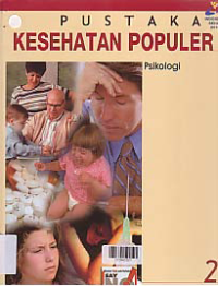 PUSTAKA KESEHATAN POPULER; Psikologi