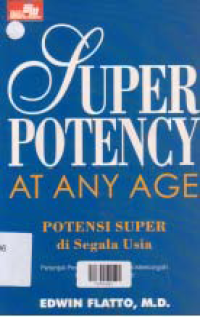 SUPER POTENCY AT ANY AGE