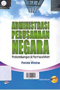 ADMINISTRASI PERUSAHAAN NEGARA