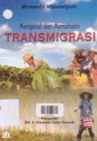 MENGENAL DAN MEMAHAMI TRANSMIGRASI