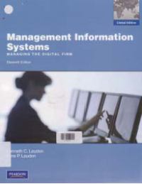 MANAGEMENT INFORMATION SYSTEMS: Managing The Digital Firm