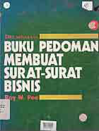 BUKU PEDOMAN MEMBUAT SURAT-SURAT BISNIS JLD 2