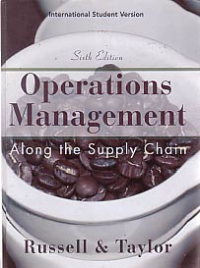 OPERATIONS MANAGEMENT; A Long the Supply Chain