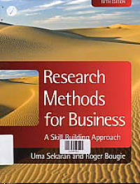 RESEARCH METHODS FOR BUSINESS; A Skill Building Approach