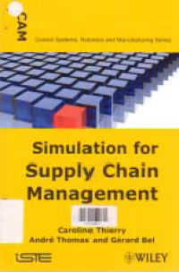 SIMULATION FOR SUPPLY CHAIN MANAGEMENT