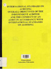 Image of INTERNATIONAL STANDARD ON AUDITING OVERALL OBJECTIVES OF THE INDEPENDENT AUDITOR AND THE CONDUCT OF AN AUDIT IN ACCORDANCE WITH INTERNATIONAL STANDARDS ON AUDITING