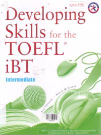 DEVELOPING SKILLS FOR THE TOEFL iBT