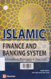 Image of ISLAMIC FINANCE AND BANKING SYSTEM; Philosophies, Principles & Practices