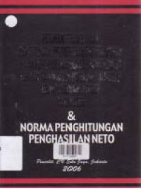 PETUNJUK PEMOTONGAN PPH PASAL 21 & PPH PASAL 26 TAHUN 2006 DAN NORMA PENGHITUNGAN PENGHASILAN NETO