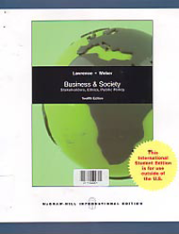 BUSINESS & SOCIETY: Stakeholders, Ethics, Public Policy