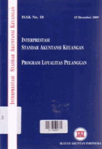 Image of (ISAK No. 10) INTERPRESTASI STANDAR AKUNTANSI KEUANGAN; Program Loyalitas Pelanggan