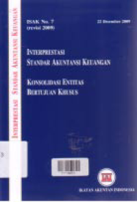 Image of (ISAK No. 7) INTERPRESTASI STANDAR AKUNTANSI KEUANGAN; Konsolidasi Entitas Bertujuan Khusus
