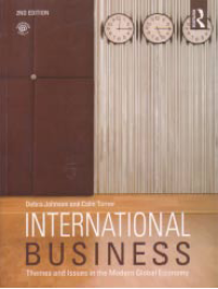 INTERNATIONAL BUSINESS: Themes and Issues in the Modern Global Economy