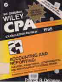 Image of CPA EXAMINATION REVIEW ACCOUNTING AND REPORTING; Taxation, Managerial, Governmental, and Not-For-Profit Organizations