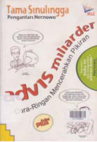 Image of ADVIS MILIARDER; Cara-Ringan Mencerahkan Pikiran