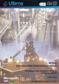 MODUL ANALISIS DAN PENGUKURAN KERJA (S1-TI)