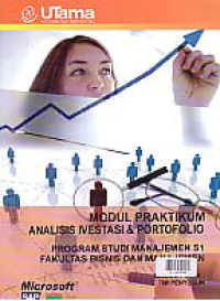 MODUL PRAKTIKUM ANALISIS INVESTASI & PORTOFOLIO + Buku Kerja (S1-MN)