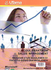 Image of MODUL PRAKTIKUM SALES MANAGEMENT + Buku Kerja (S1-MN)