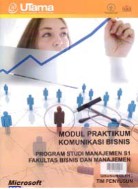 Image of MODUL PRAKTIKUM KOMUNIKASI BISNIS + Buku Kerja (S1-MN)