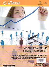 MODUL PRAKTIKUM STATISTIKA BISNIS II (S1-MN)