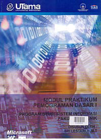 MODUL PRAKTIKUM PEMROGRAMAN DASAR I (S1-SI)