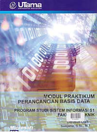 Image of MODUL PRAKTIKUM PERANCANGAN BASIS DATA (S1-SI)