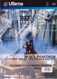 Image of MODUL PRAKTIKUM PERENCANAAN TATA LETAK FASILITAS (S1-TI)