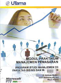 Image of MODUL PRAKTIKUM MANAJEMEN PEMASARAN + Buku Kerja (D3-MN)