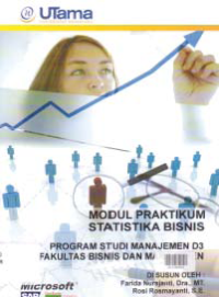 MODUL PRAKTIKUM STATISTIKA BISNIS + Buku Kerja (D3-MN)