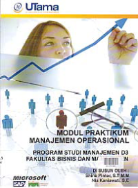 MODUL PRAKTIKUM MANAJEMEN OPERASIONAL + Buku Kerja (D3-MN)